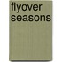 Flyover Seasons