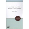 Forever Growing door Richelle N. Rodgers