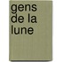 Gens de La Lune
