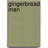 Gingerbread Man door Folk Tale