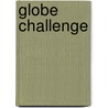 Globe Challenge by Nick Hunter