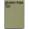 Gluten-Free 101 door Perrin Davis