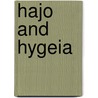 Hajo and Hygeia by Bronte Pech