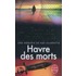 Havre Des Morts