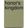 Honor's Kingdom door Ralph Peters