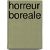 Horreur Boreale