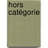 Hors Catégorie