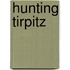 Hunting Tirpitz