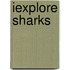 Iexplore Sharks