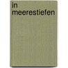In Meerestiefen door C. Falkenhorst