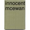 Innocent McEwan by Ian McEwan