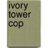Ivory Tower Cop