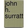 John H. Surratt door Johnson Andrew 1808-1875