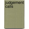 Judgement Calls door Thomas H. Davenport