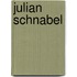 Julian Schnabel