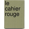 Le Cahier Rouge door Benjamin Constant