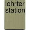 Lehrter Station door David Downing