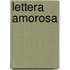Lettera Amorosa