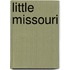 Little Missouri