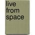 Live from Space