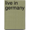 Live in Germany by Rüdiger Bloemeke
