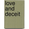Love And Deceit door Angel Silva
