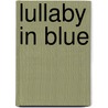 Lullaby In Blue door Chilcott