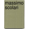 Massimo Scolari door Massimo Scolari