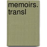 Memoirs. Transl door United States Government