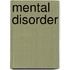 Mental Disorder