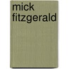 Mick Fitzgerald by Mick Fitzgerald