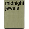 Midnight Jewels door Jayne Ann Krentz