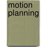 Motion Planning door Mitul Saha