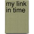 My Link In Time