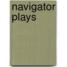 Navigator Plays by Julia Donaldson