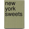 New York Sweets by Susan Meisel