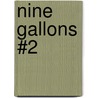 Nine Gallons #2 door Susie Cagle