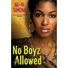 No Boyz Allowed door Ni-Ni Simone