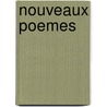 Nouveaux Poemes by Henri Heine