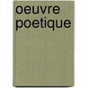 Oeuvre Poetique door Leopold Senghor