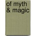 Of Myth & Magic