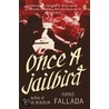 Once A Jailbird door Hans Fallada
