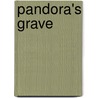 Pandora's Grave by Stephen M. England
