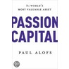 Passion Capital by Paul Alofs