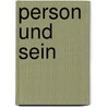 Person Und Sein door Stefan Geiger