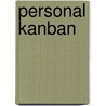 Personal Kanban door Tonianne Demaria Barry