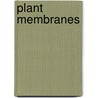 Plant Membranes door Ya'acov Y. Leshem