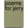 Poems for Jerry by Rosie Lea Head