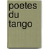 Poetes Du Tango