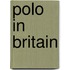 Polo in Britain